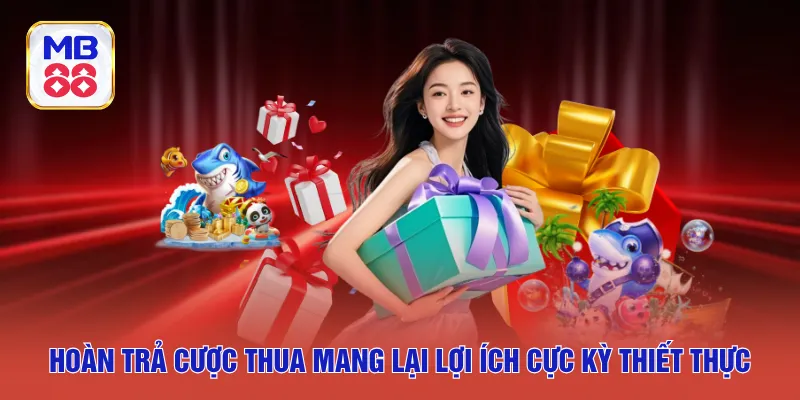 Tính hoàn trả MB88 theo tổng cược thua dễ hiểu